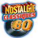 Nostalgie Classiques 80
