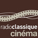Radio Classique Cinéma